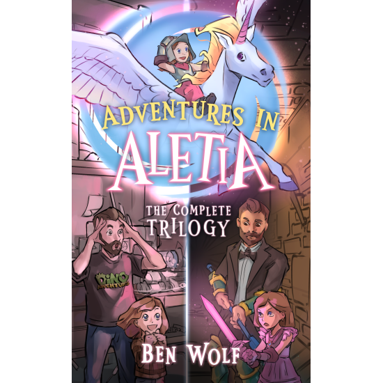 Adventures in Aletia: The Complete Trilogy
