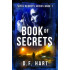 Book of Secrets - Vital Secrets Book 1