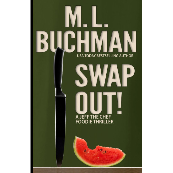 Swap Out!: a light-hearted foodie thriller