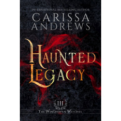 Haunted Legacy: The Windhaven Witches Book 3