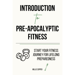 Introduction to Pre-Apocalyptic Fitness