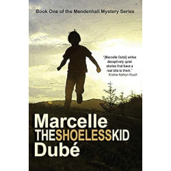 The Shoeless Kid: Book 1 of the Mendenhall Mystery Series