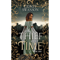 A Thief in Time: A Heartwarming Time Travel Adventure with Sweet Romance