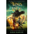 Wings of Magic, Book 2: An Epic Fantasy Action Adventure Coming of Age