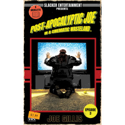 Post-Apocalyptic Joe in a Cinematic Wasteland: Episode 3