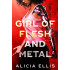 Girl of Flesh and Metal